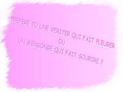 vériter ou mensonge ?